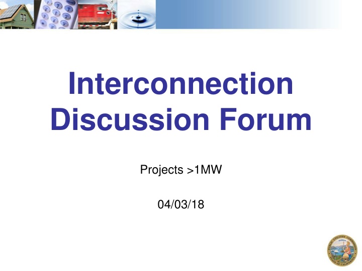 Interconnection Discussion Forum Projects Update