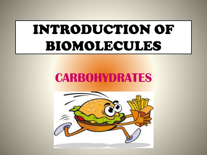 Carbohydrates: The Essential Biomolecules in Nature