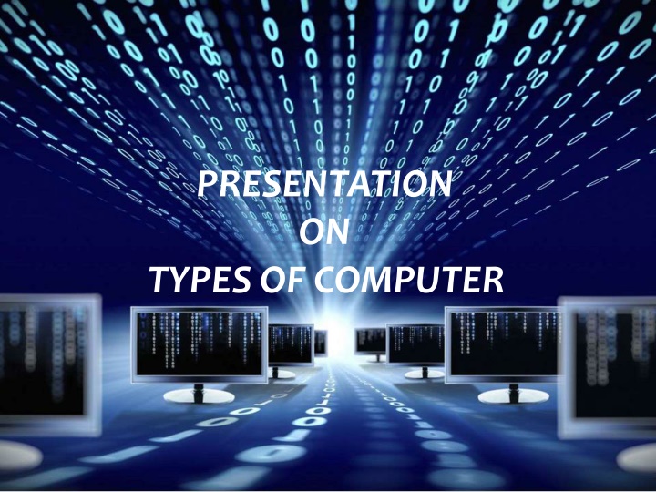 Different Types of Computers