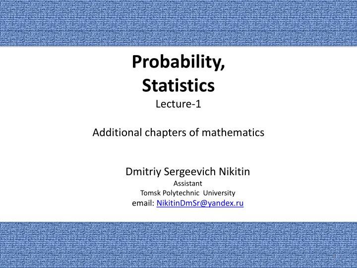 Foundations of Probability and Statistics