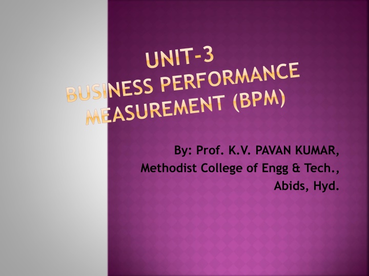 Business Performance Measurement (BPM) and Essential Elements