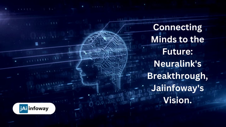 connecting minds to the future neuralink n.w