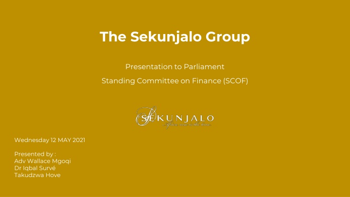 Review of The Sekunjalo Group Presentation to Parliament Standing Committee on Finance