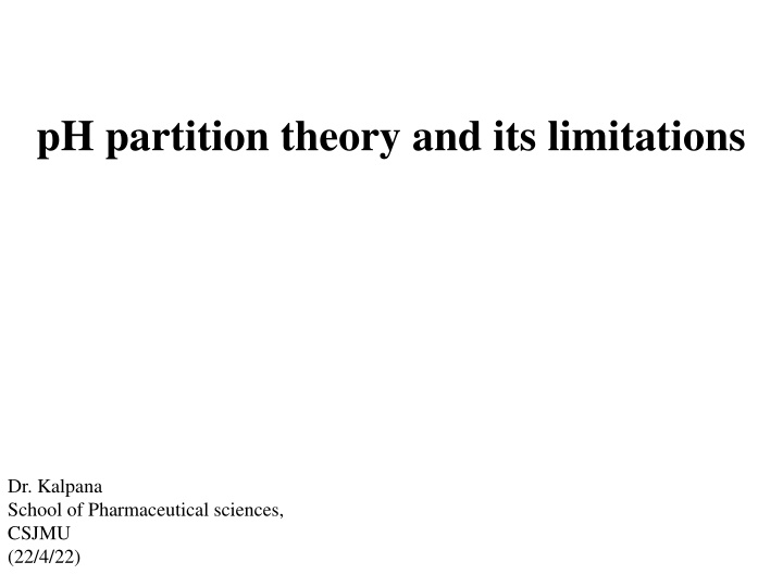 Biopharmaceutics: pH Partition Theory and Drug Absorption