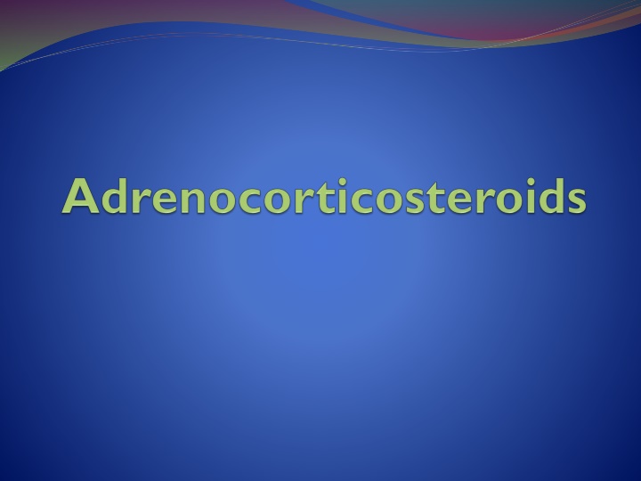 Role of Corticosteroids in Adrenal Function