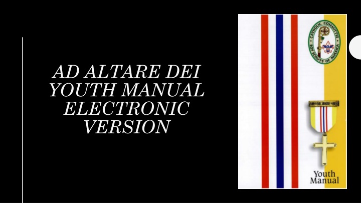 AD Altare Dei Youth Manual Electronic Version Overview