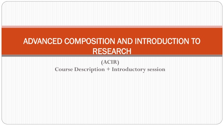 Advanced Composition and Research Course Overview