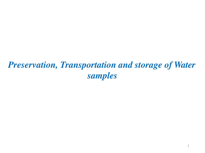 Water Sample Preservation, Transportation, and Storage Guidelines