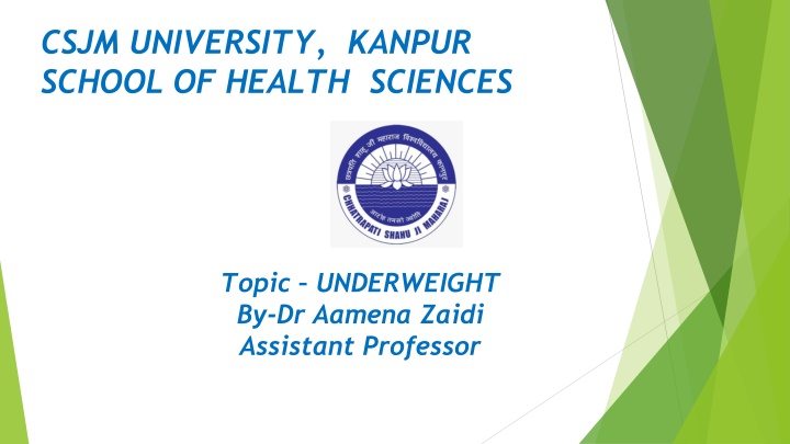 Underweight: Impact, Challenges, and Solutions
