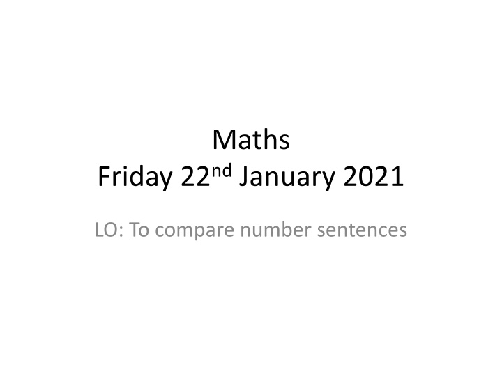 Comparing Number Sentences - Learn and Practice Math Skills
