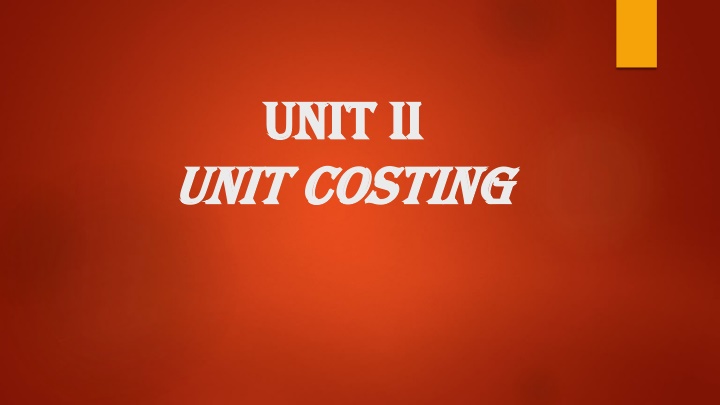 Unit Costing in Industries