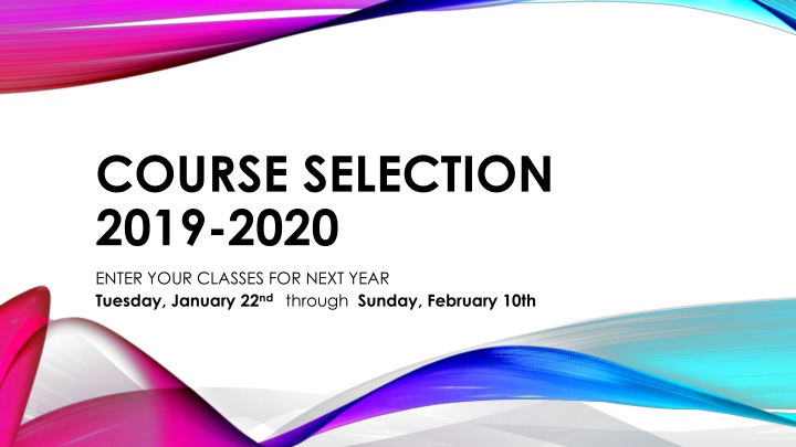 Guide to Course Selection 2019-2020