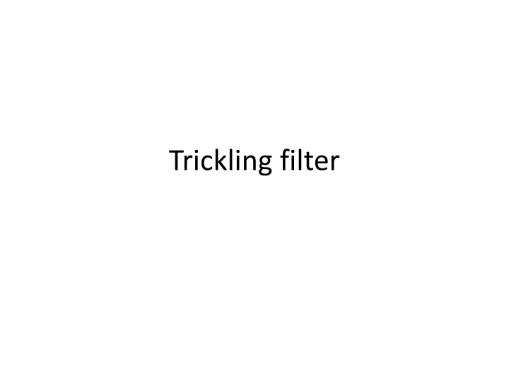 Trickling Filter: A Sustainable Wastewater Treatment Solution