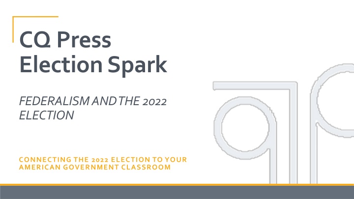 Federalism and Election Administration in 2022
