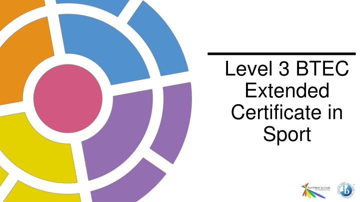 Level 3 BTEC Extended Certificate in Sport Overview