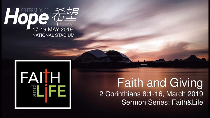 Faith and Giving at National Stadium: 2 Corinthians 8:1-16