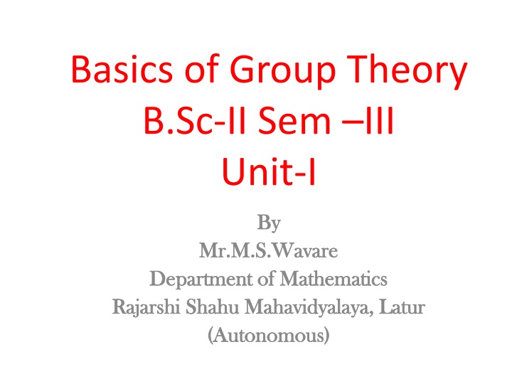 Basics of Group Theory in Mathematics