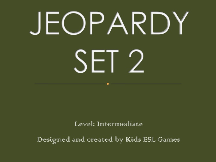 Fun ESL Jeopardy Game: Intermediate Level by Kids