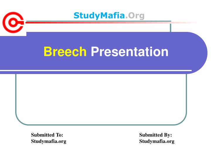 Breech Presentation in Pregnancy