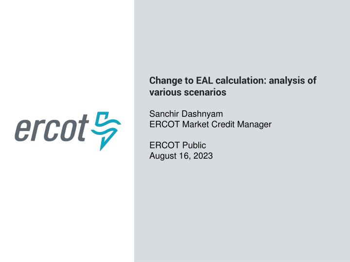 Analysis of Change in EAL Calculation Scenarios