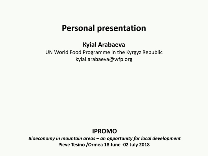Kyial Arabaeva - UN WFP Programme Officer in Kyrgyz Republic
