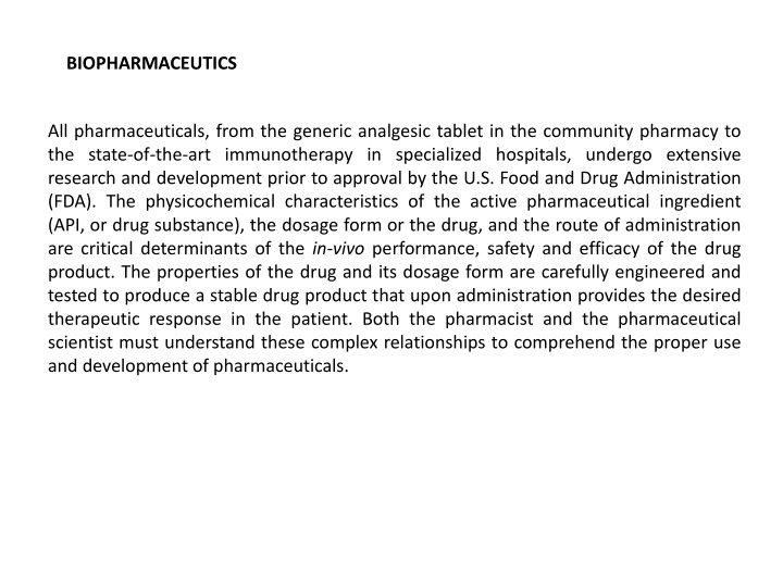 Biopharmaceutics and Pharmacokinetics in Drug Development