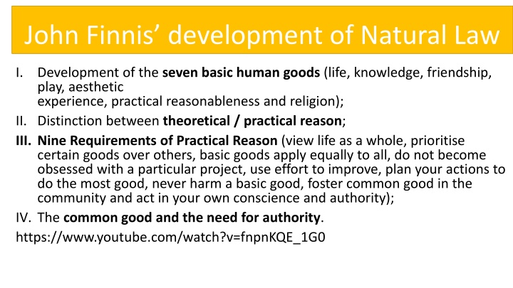 John Finnis' Development of Natural Law and Basic Human Goods