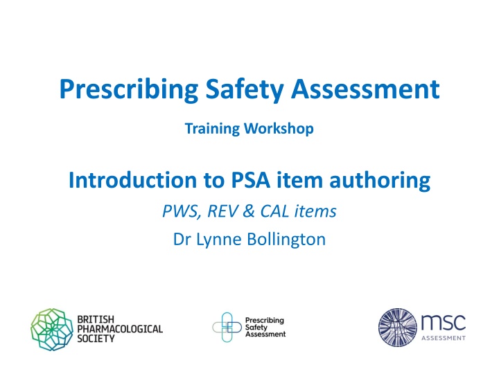 Prescribing Safety Assessment - Item Development Process Overview