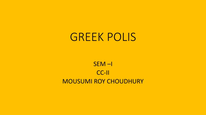 Ancient Greek City-States: Polis, Acropolis, and Agora