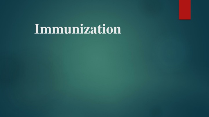 Immunization: Types and Vaccines Explained