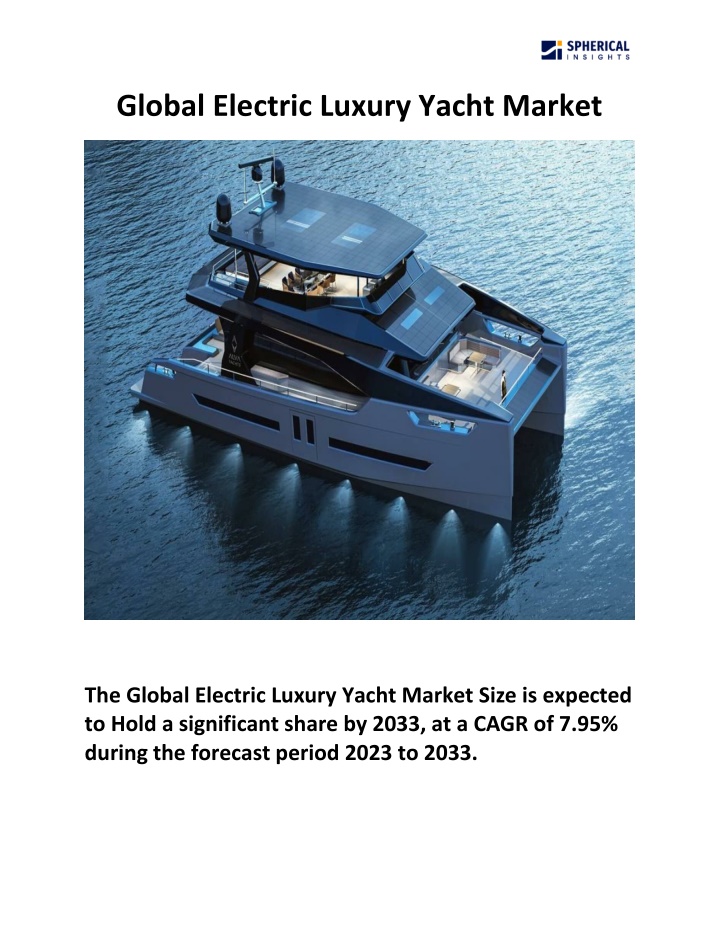 global electric luxury yacht market n.w