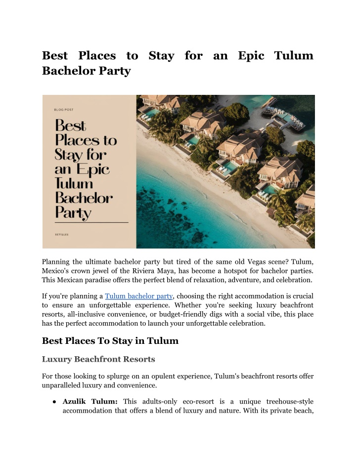 best places to stay for an epic tulum bachelor n.w