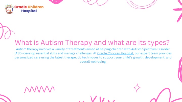 what is autism therapy and what are its types n.w