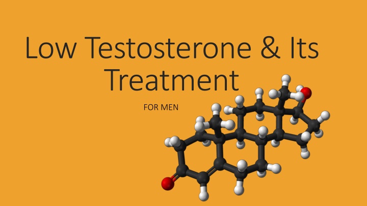 Low Testosterone Levels and Treatment Options for Men