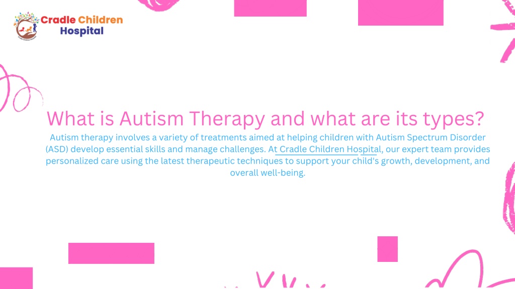 what is autism therapy and what are its types l.w