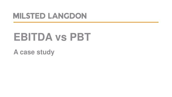 EBITDA vs PBT Case Study Analysis