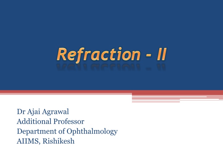 Refraction in Ophthalmology
