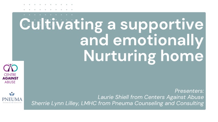Effective Communication in Creating a Nurturing Home Environment
