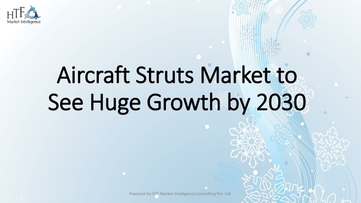 Aircraft Struts Market ppt