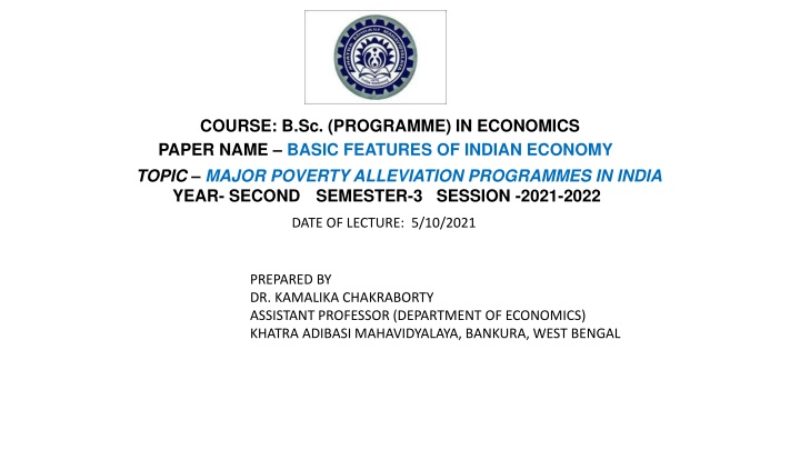 Poverty Alleviation Programmes in India: A Historical Perspective
