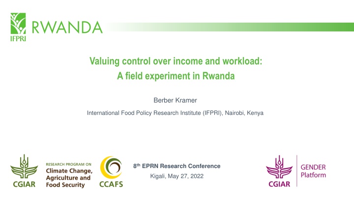 Valuing Control Over Income and Workload in Rwanda