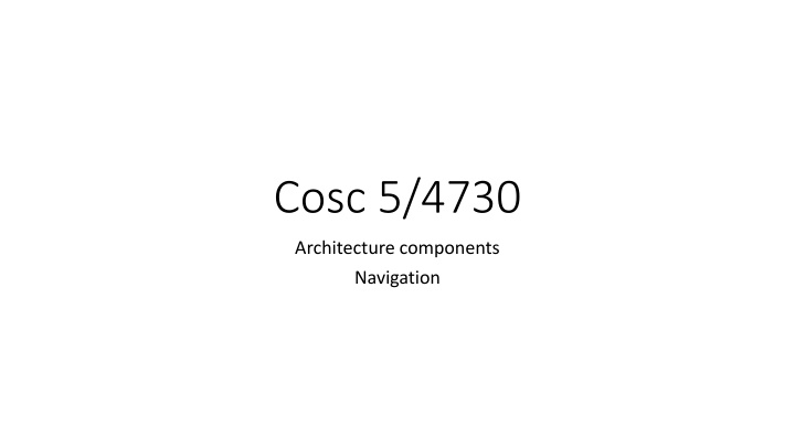 Implementing In-App Navigation with Jetpack's Architecture Components