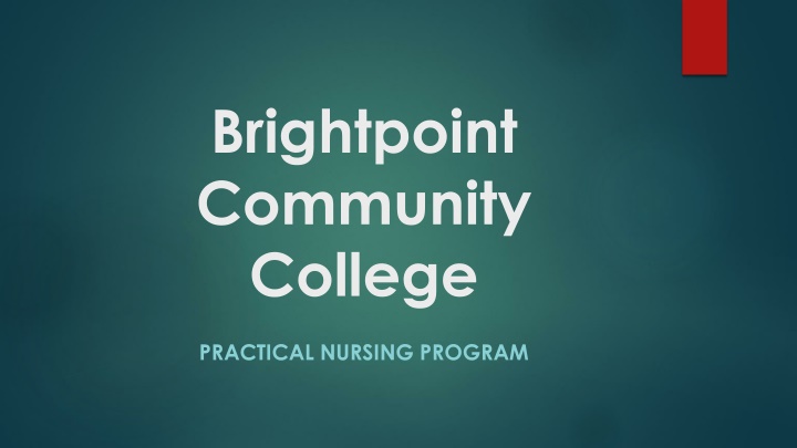 Brightpoint Community College Practical Nursing Program Information