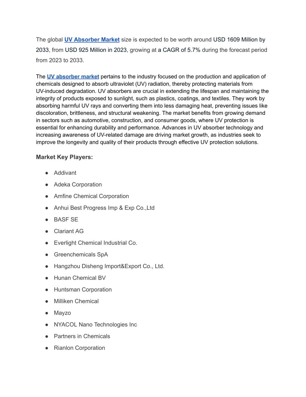 the global uv absorber market size is expected l.w