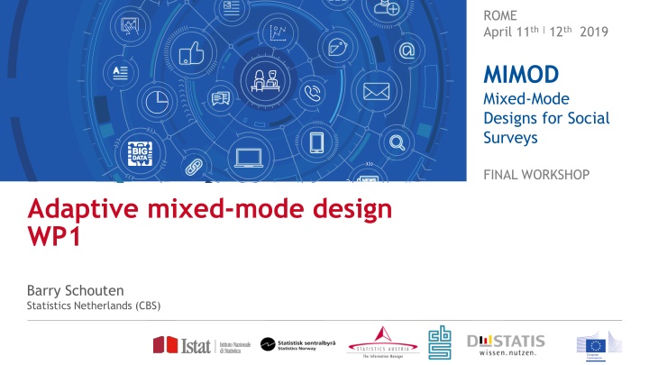 Adaptive Mixed-Mode Survey Design for Social Surveys: Insights from MIMOD Project