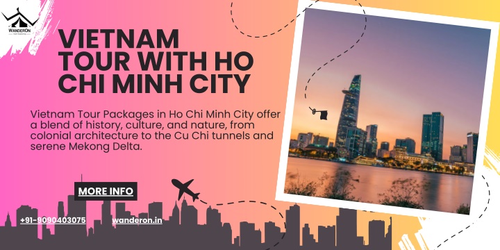 vietnam tour with ho chi minh city vietnam tour n.w
