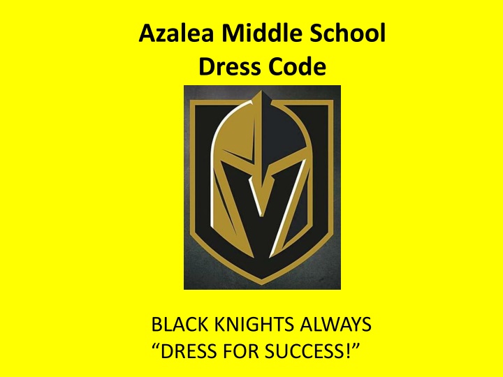 Azalea Middle School Dress Code Guidelines