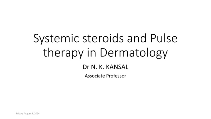 Systemic Steroids and Pulse Therapy in Dermatology