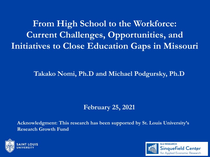 Addressing Education Gaps for Missouri's Workforce Development