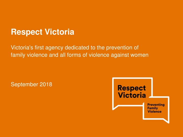 Respect Victoria: Preventing Family Violence and Empowering Women